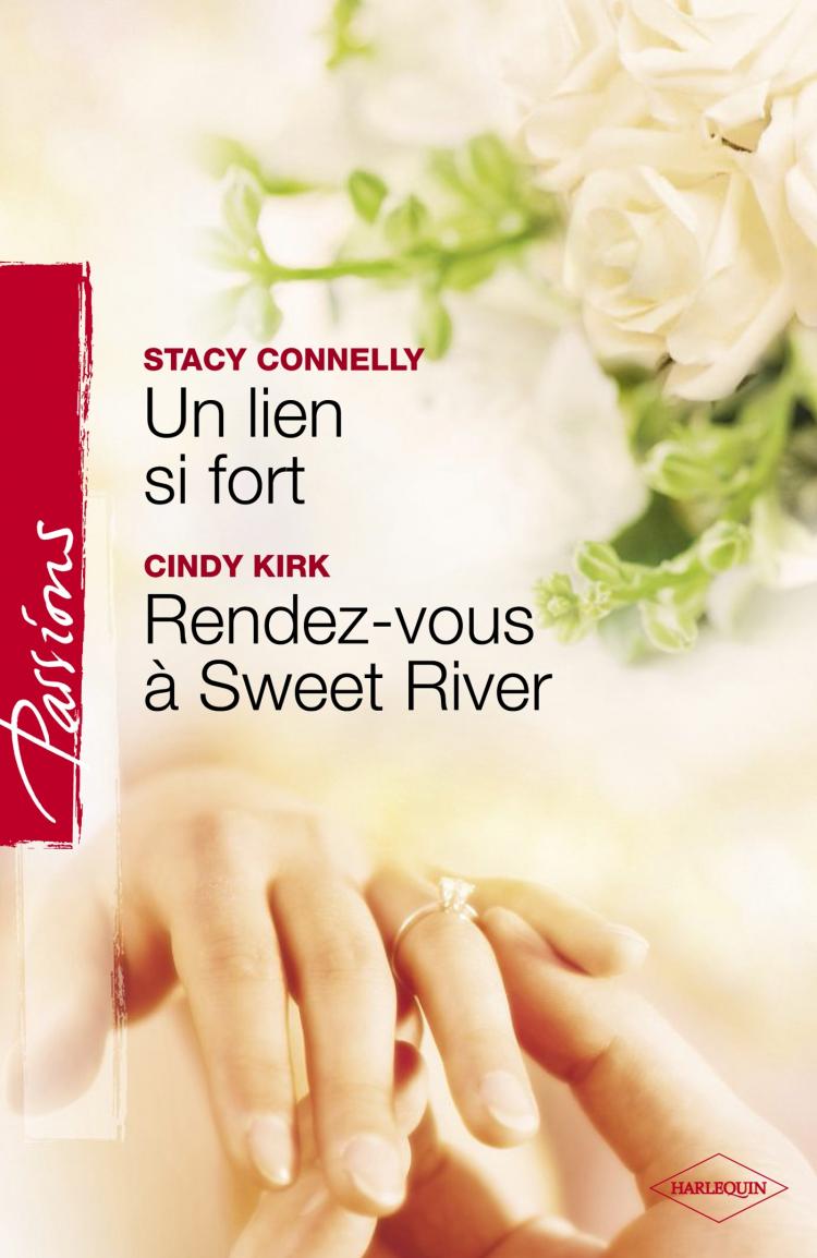 Un lien si fort/Rendez-vous à Sweet River