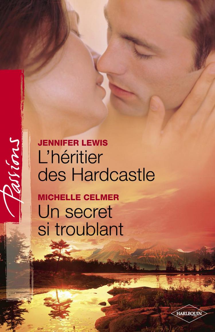L'héritier de Hardcastle/Un secret si troublant