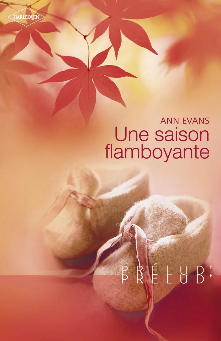 Une saison flamboyante