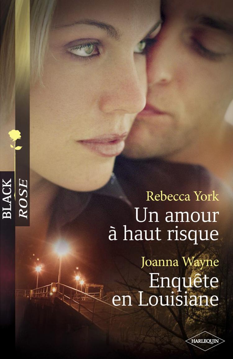 Un amour à haut risque/ Enquête en Louisiane