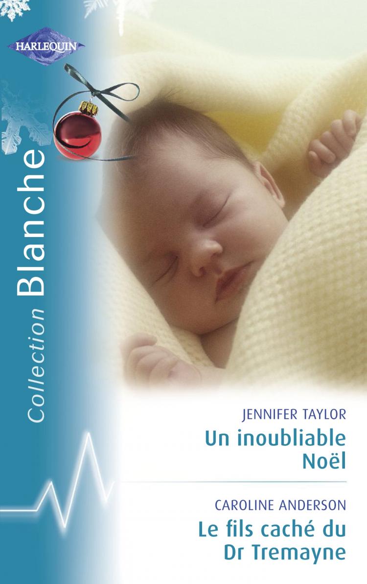 Un inoubliable Noël - Le fils caché du Dr Tremayne
