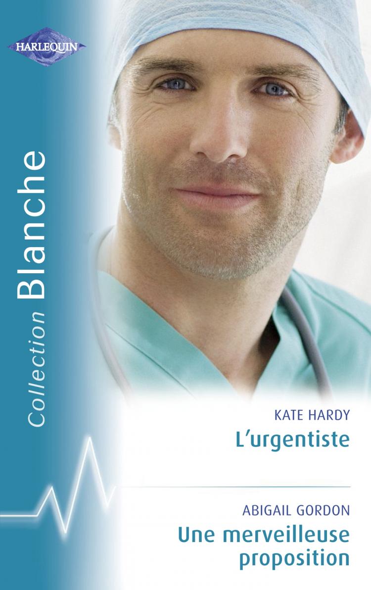 L'urgentiste / Une merveilleuse proposition