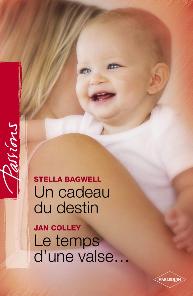 Le cadeau du destin/ Le temps d'une valse