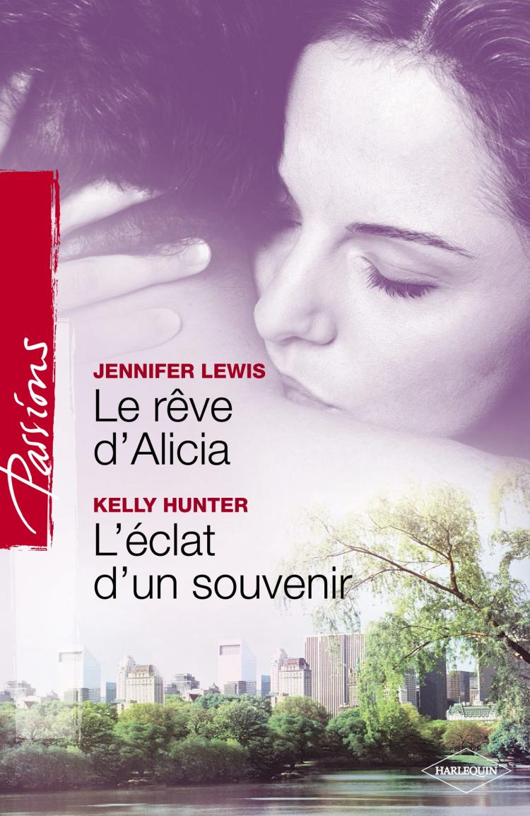 Le rêve d'Alicia / L'éclat d'un souvenir
