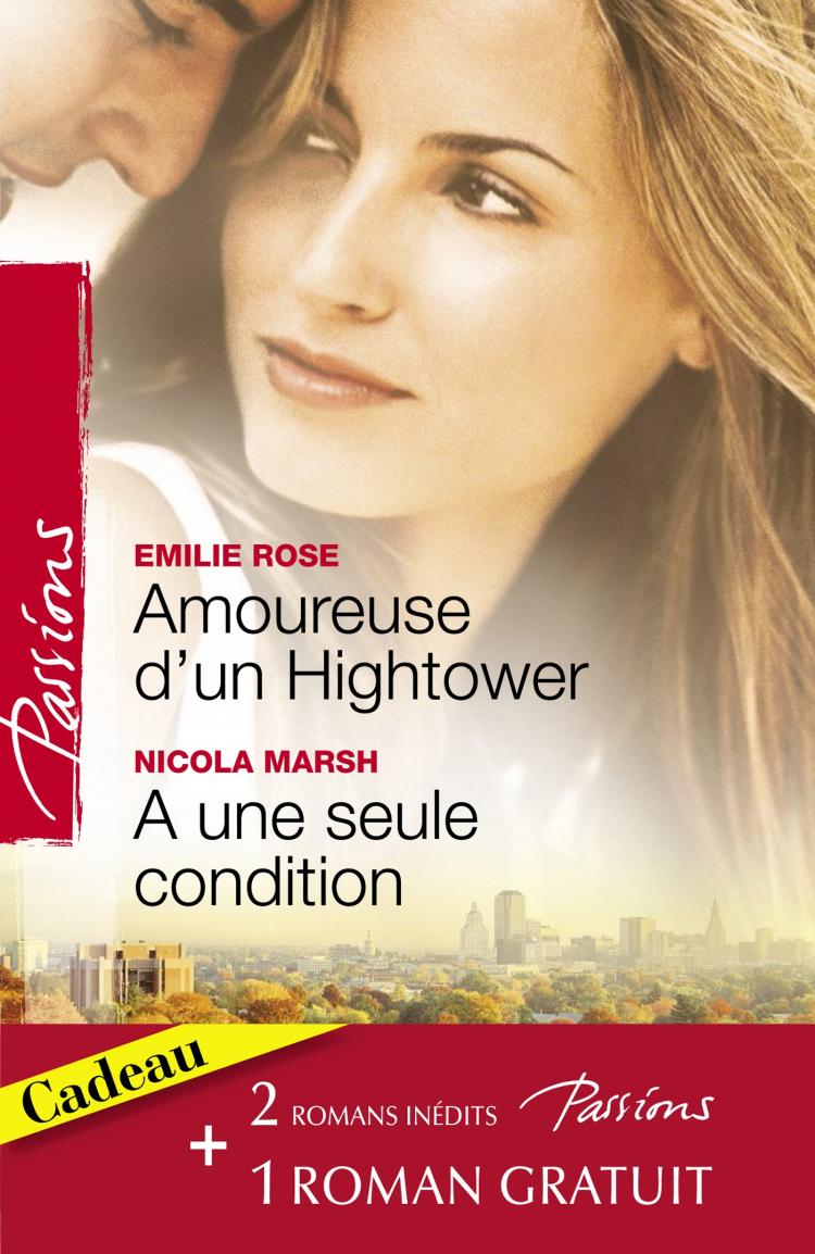 OFFRE Amoureuse d'un Hightower / ... + 1 gratuit