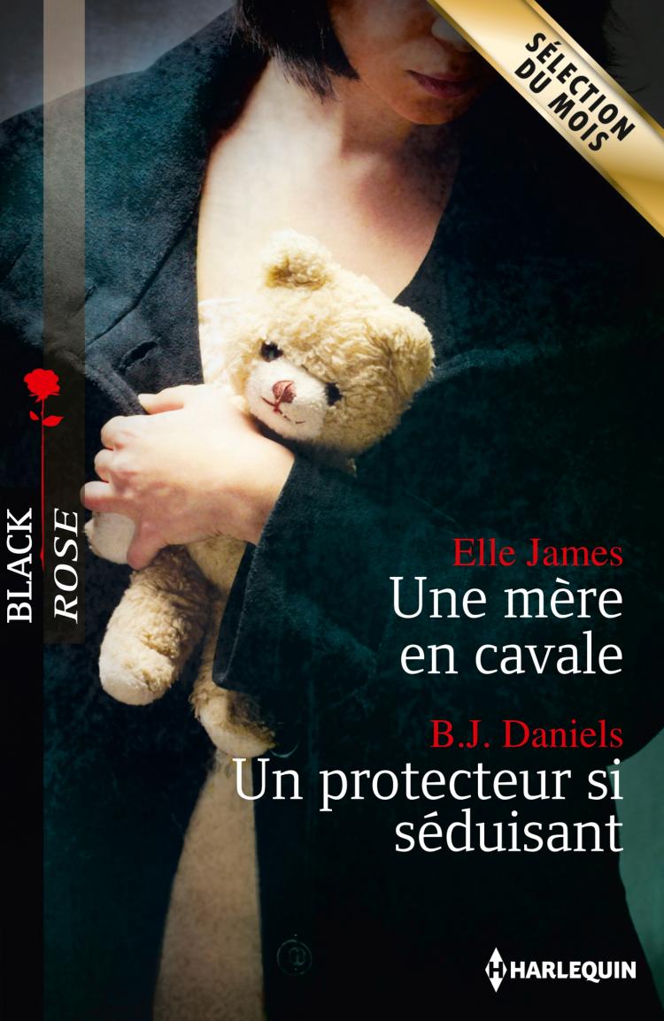 Une mère en cavale / Un protecteur si séduisant