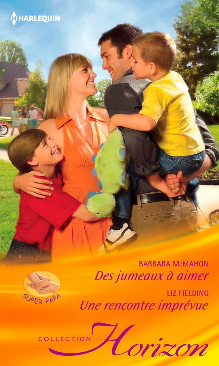 Des jumeaux à aimer / Une rencontre imprévue