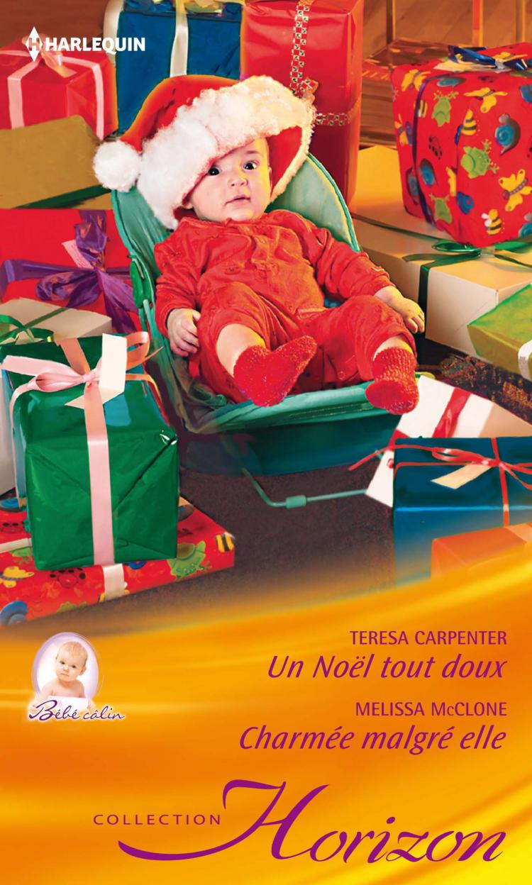 Un Noël tout doux / Charmée malgré elle