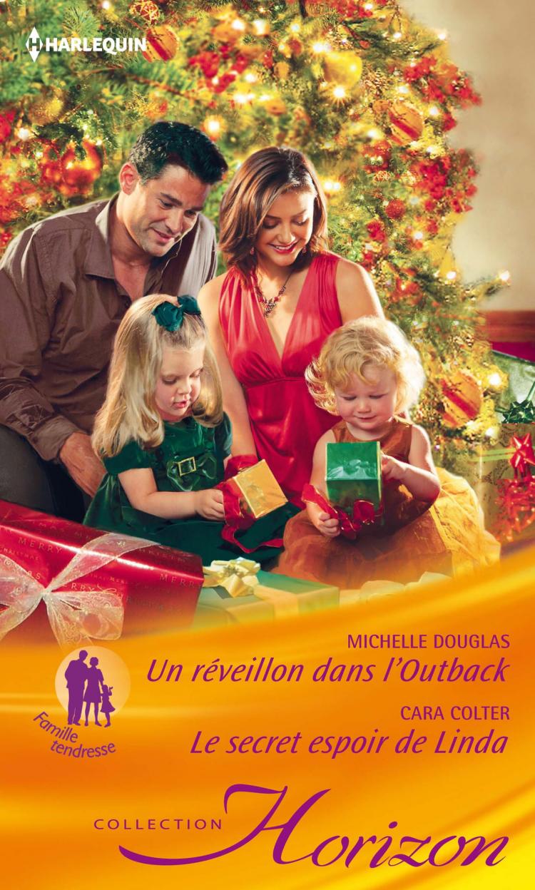 Un réveillon dans l'Outback / Le secret espoir de Linda
