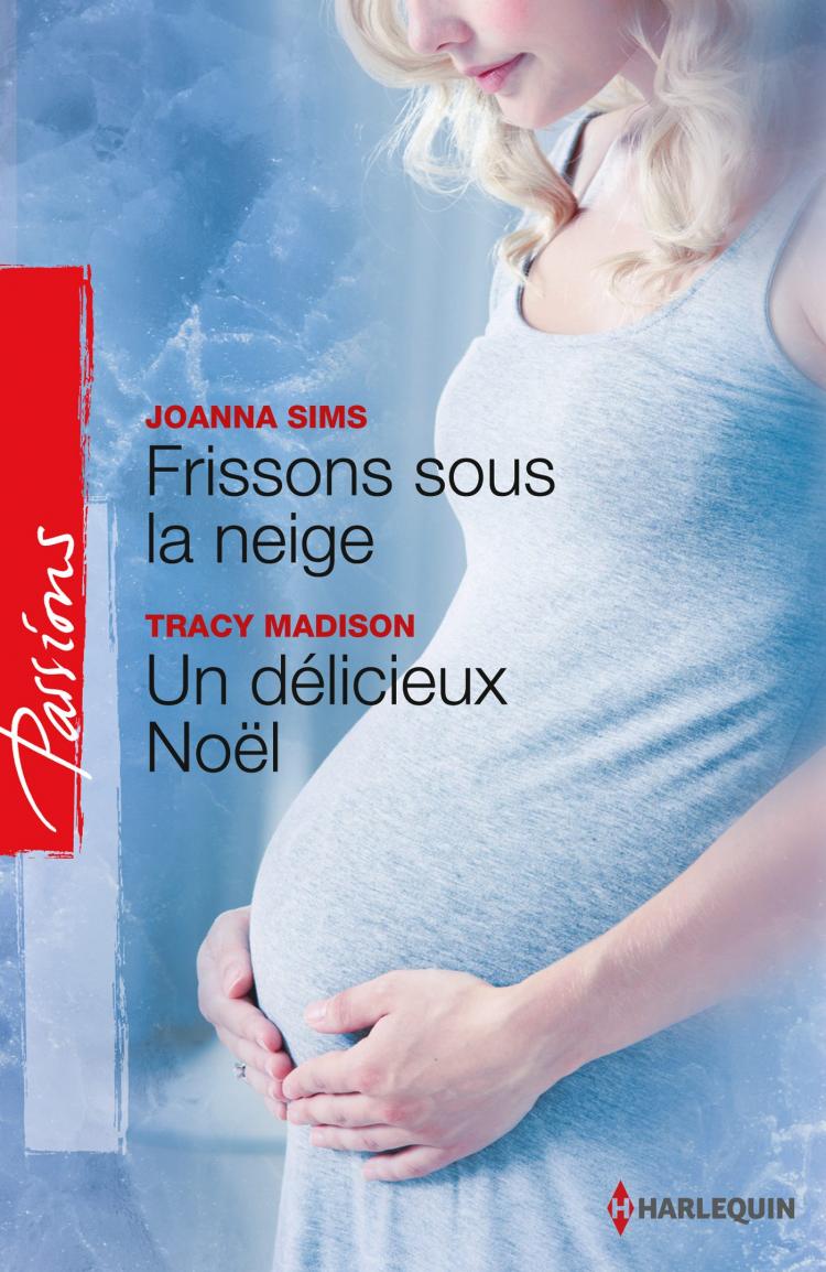 Frissons sous la neige / Un délicieux Noël