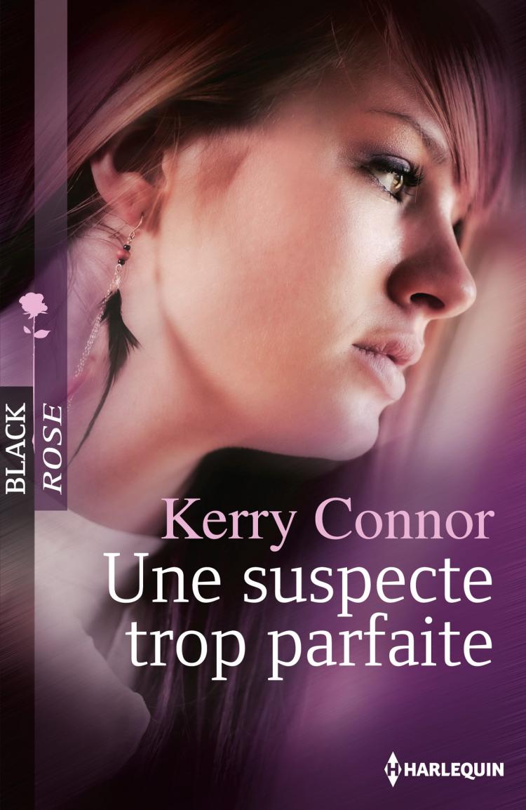 Une suspecte trop parfaite