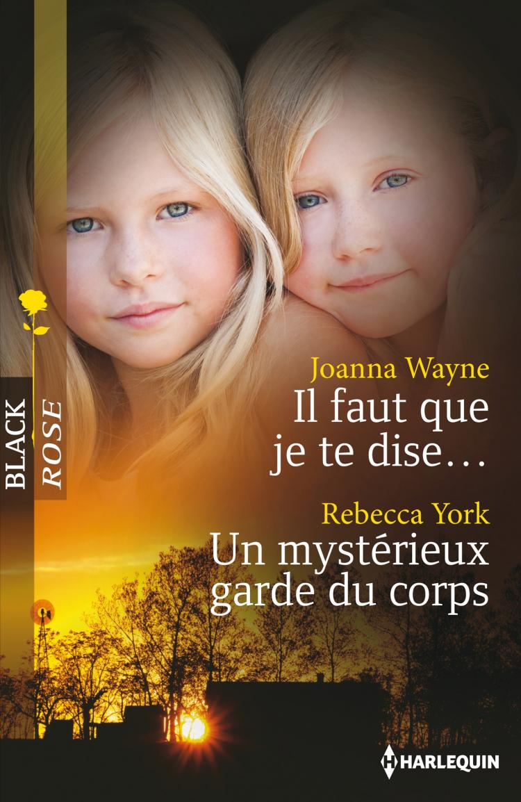 Il faut que je te dise... / Un mystérieux garde du corps