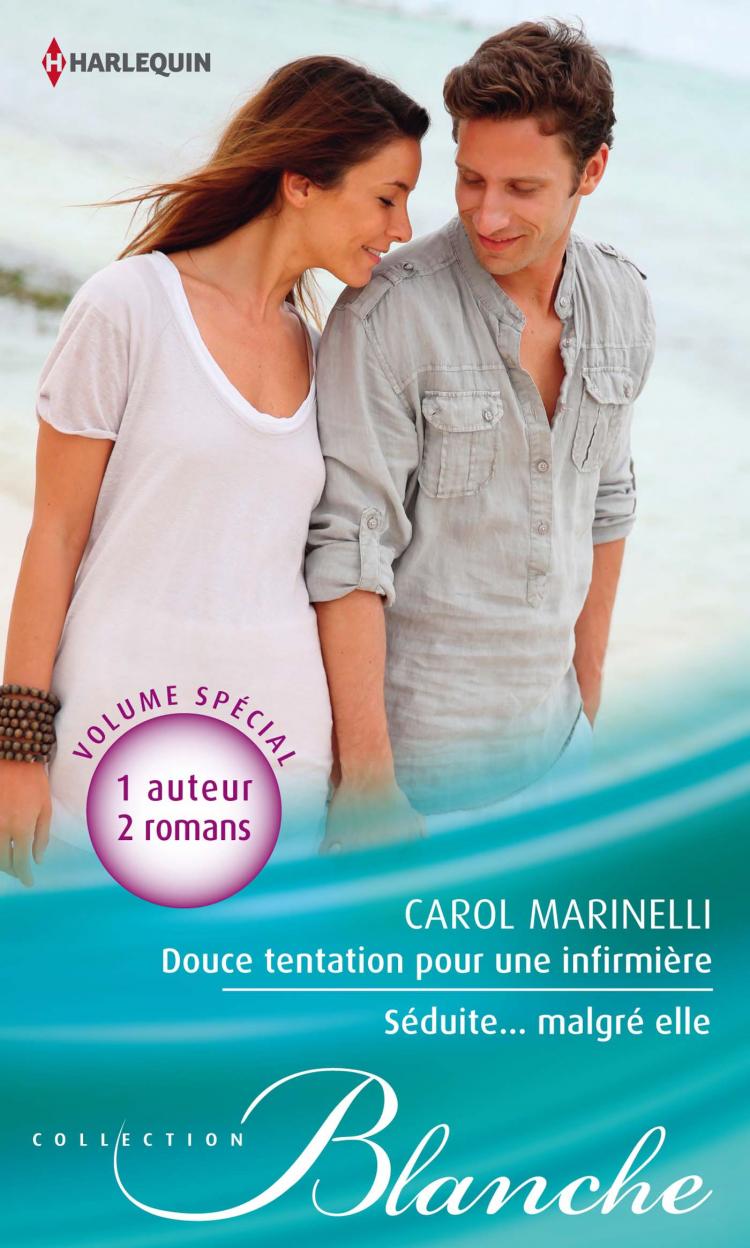 Douce tentation pour une infirmière / Séduite... malgré elle