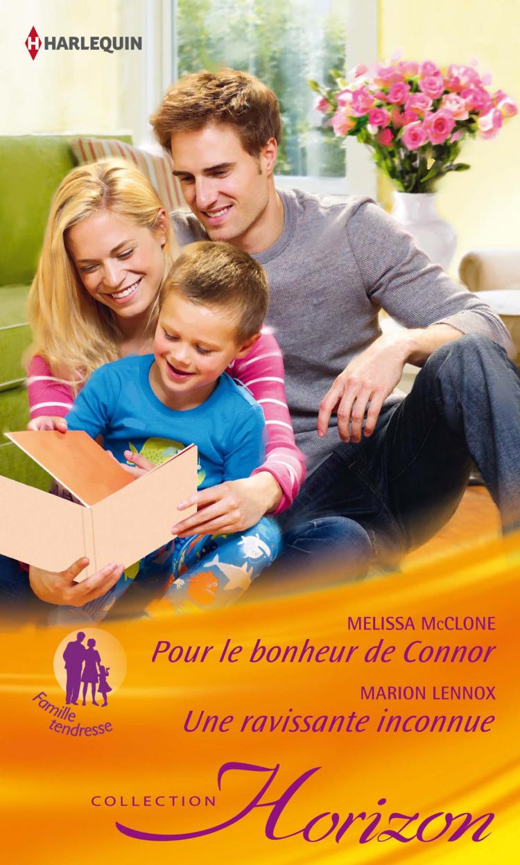Pour le bonheur de Connor / Une ravissante inconnue