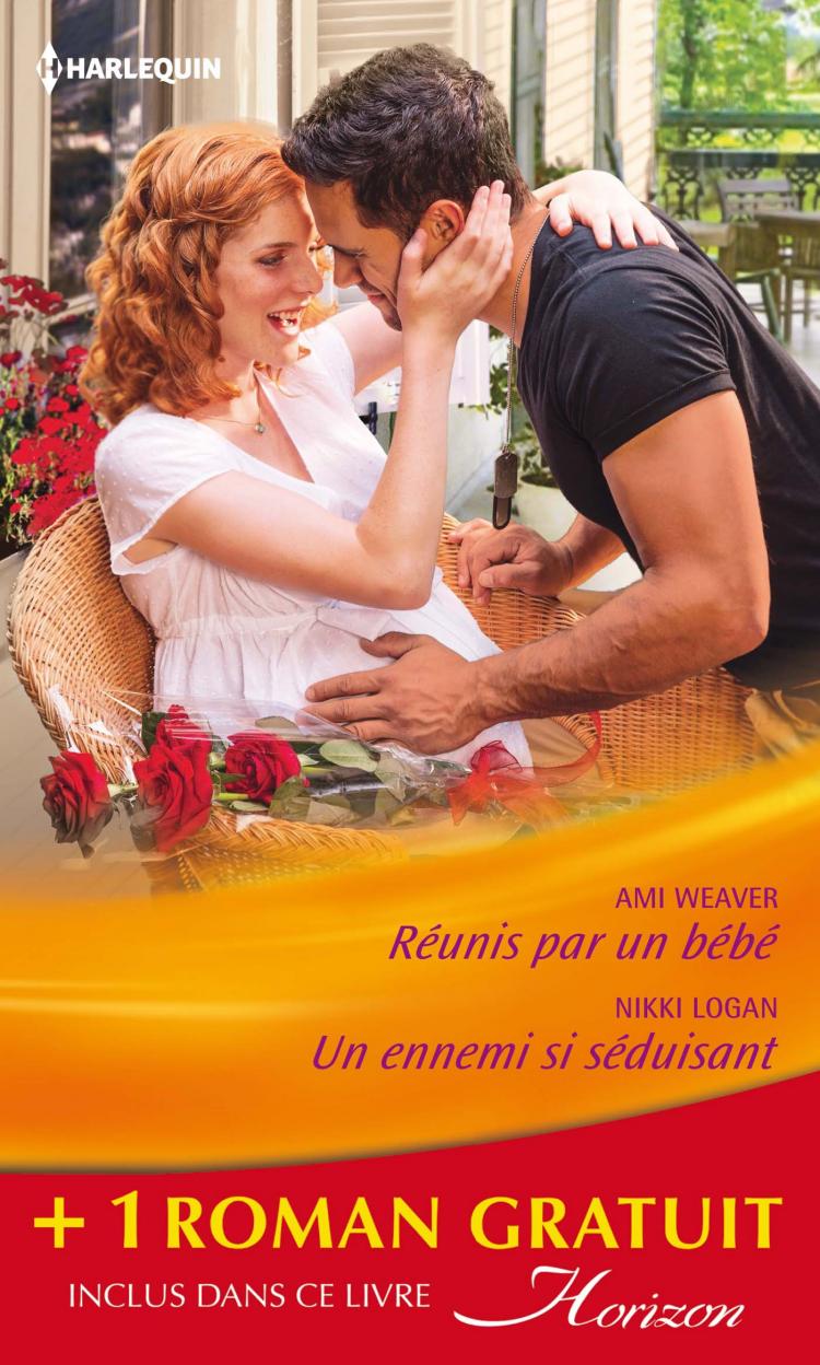Réunis par un bébé / Un ennemi si séduisant + 1 roman GRATUIT
