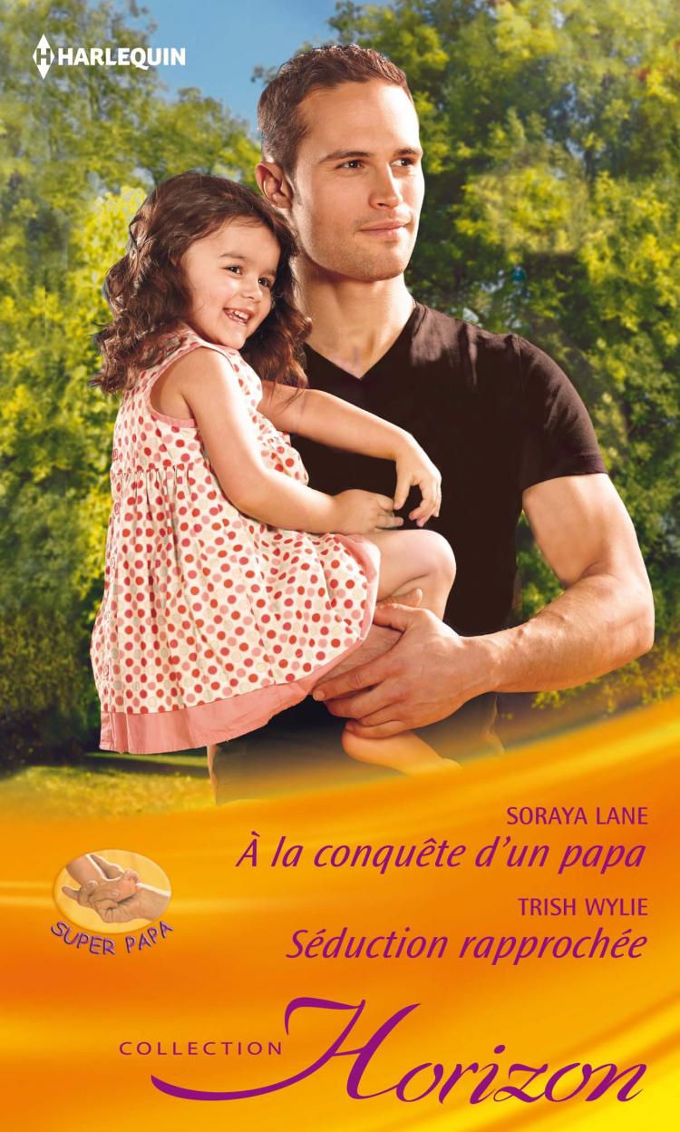 A la conquête d'un papa / Séduction rapprochée