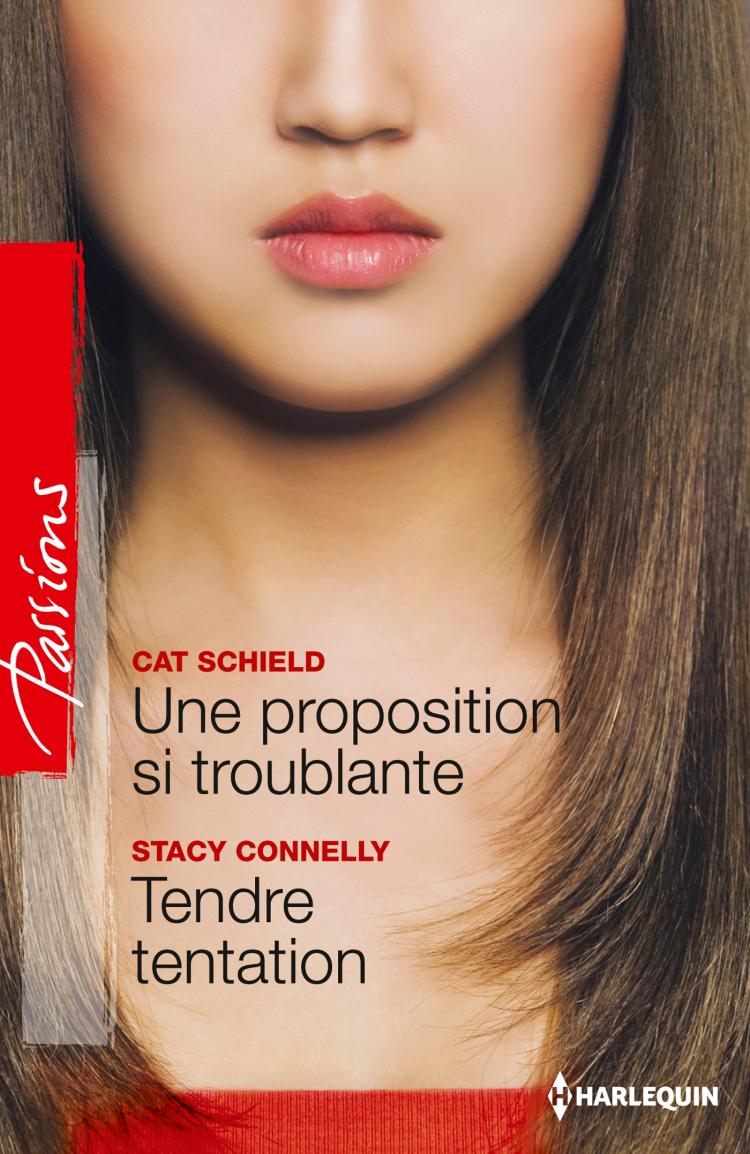 Une proposition si troublante / Tendre tentation