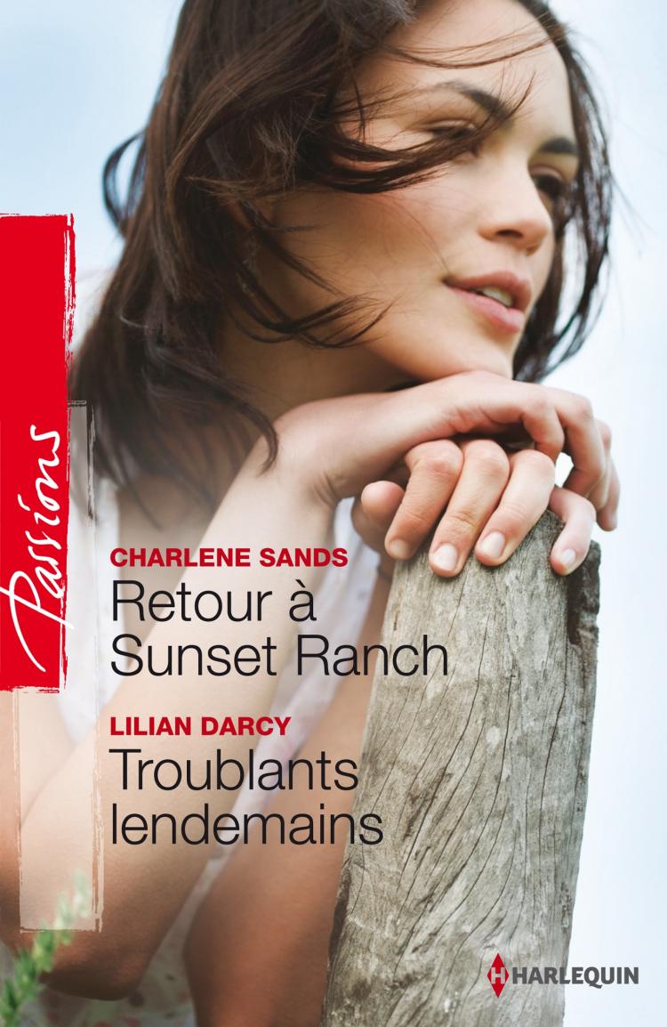 Retour à Sunset Ranch / Troublants lendemains