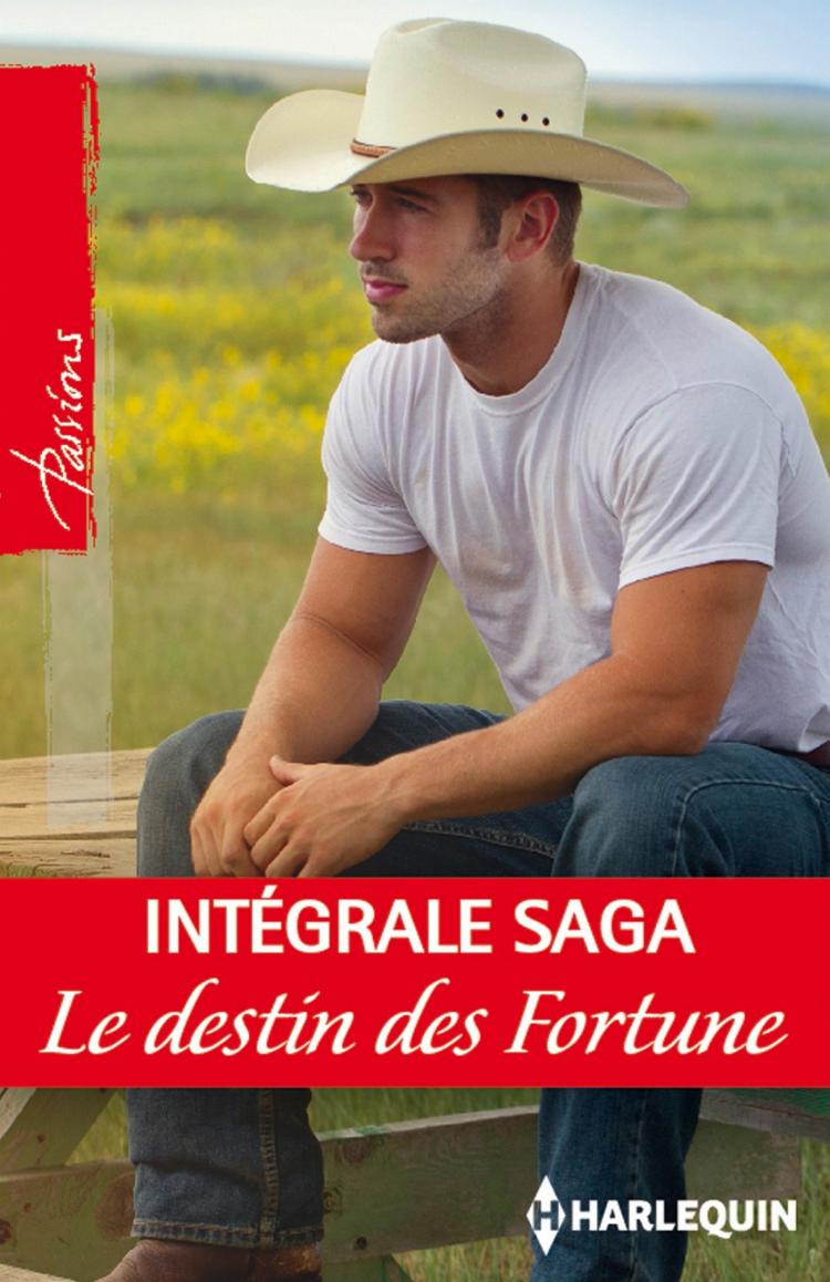 Le destin des Fortune : l'intégrale de la saga