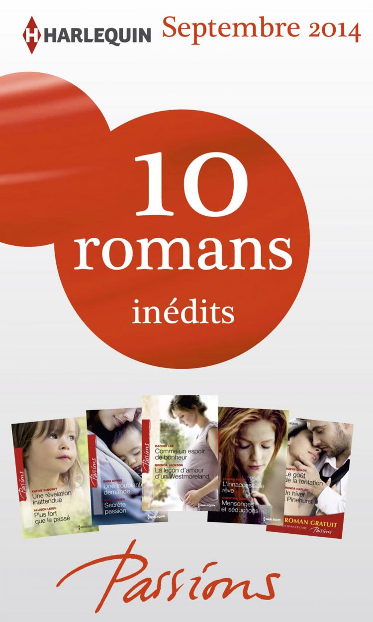 Pack mensuel Passions : 10 romans + 1 gratuit (septembre 2014)