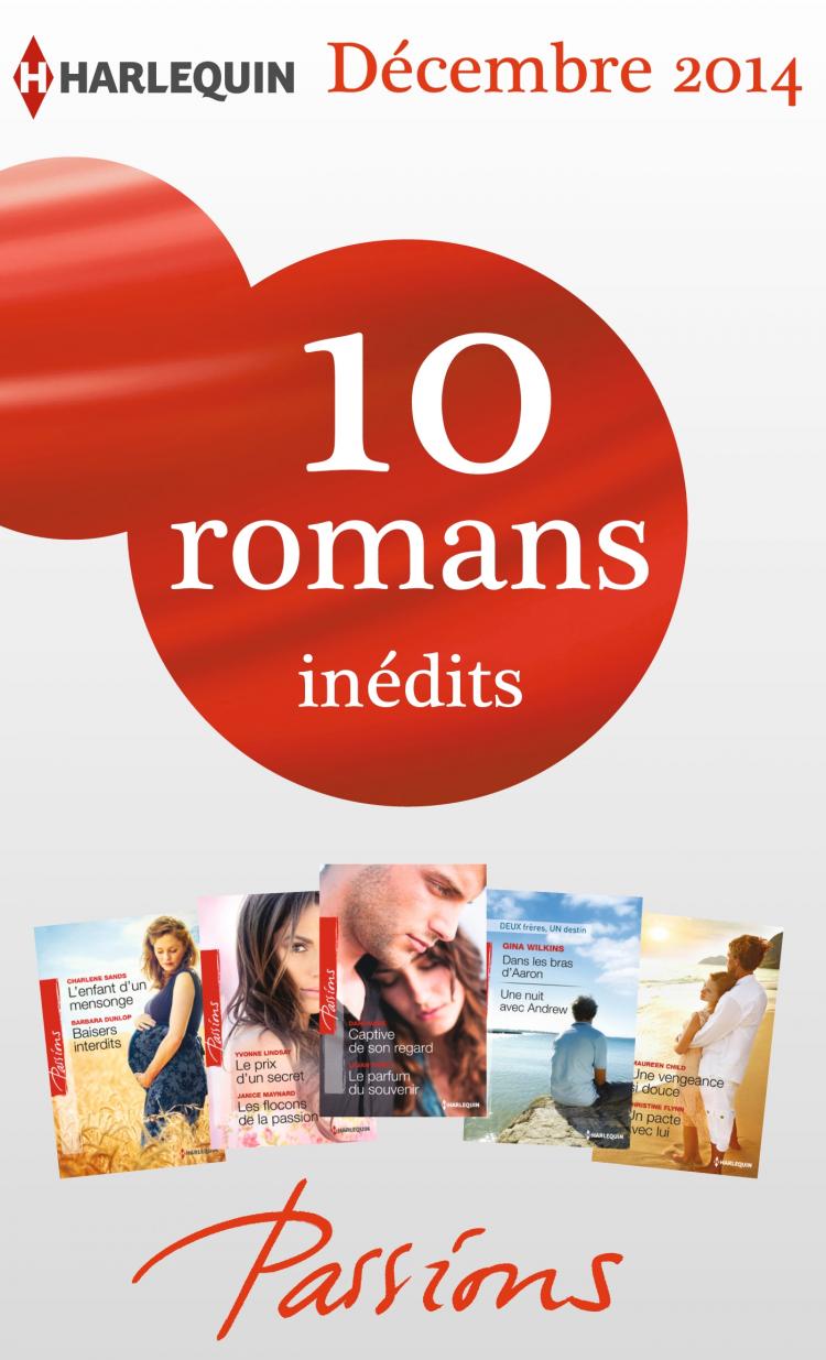 Pack mensuel Passions : 10 romans (décembre 2014)