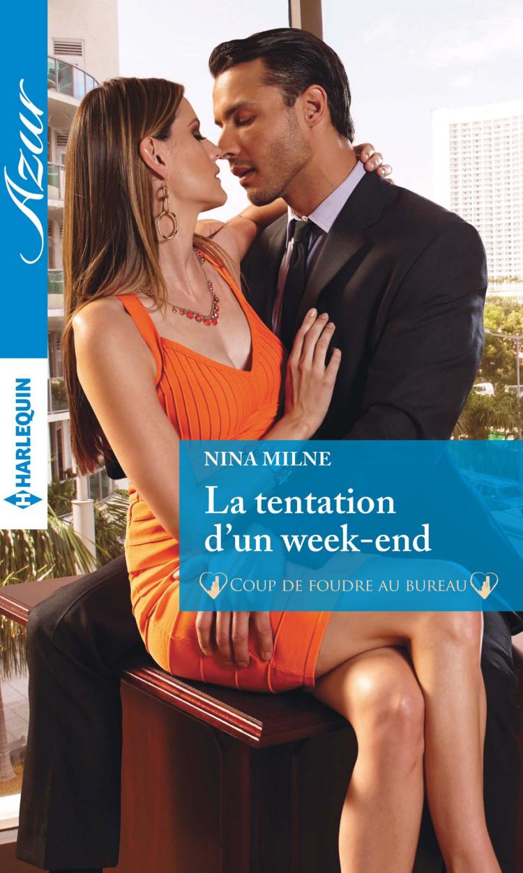 La tentation d'un week-end