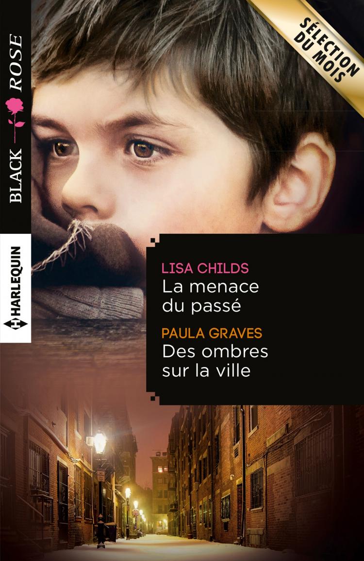 La menace du passé / Des ombres sur la ville