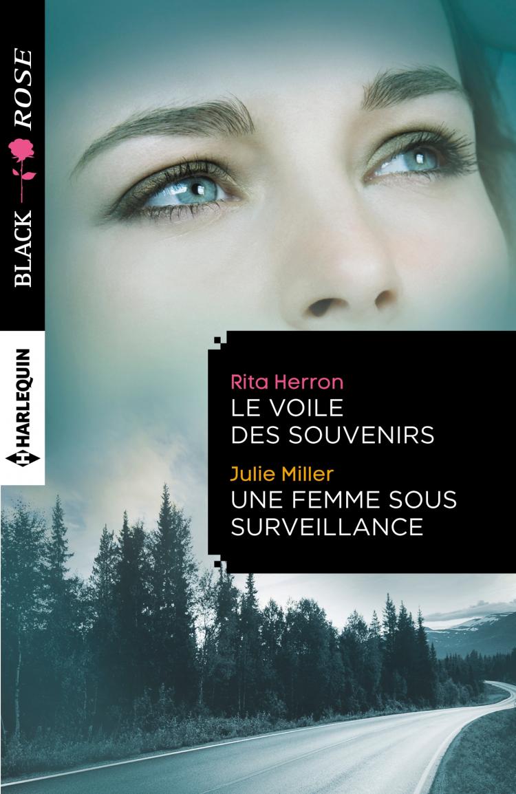 Le voile des souvenirs / Une femme sous surveillance