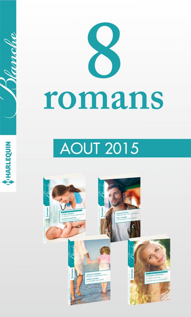 Pack mensuel Blanche : 8 romans (juillet 2015)