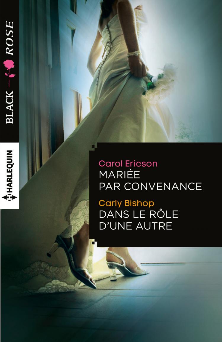 Mariée par convenance / Dans le rôle d'une autre