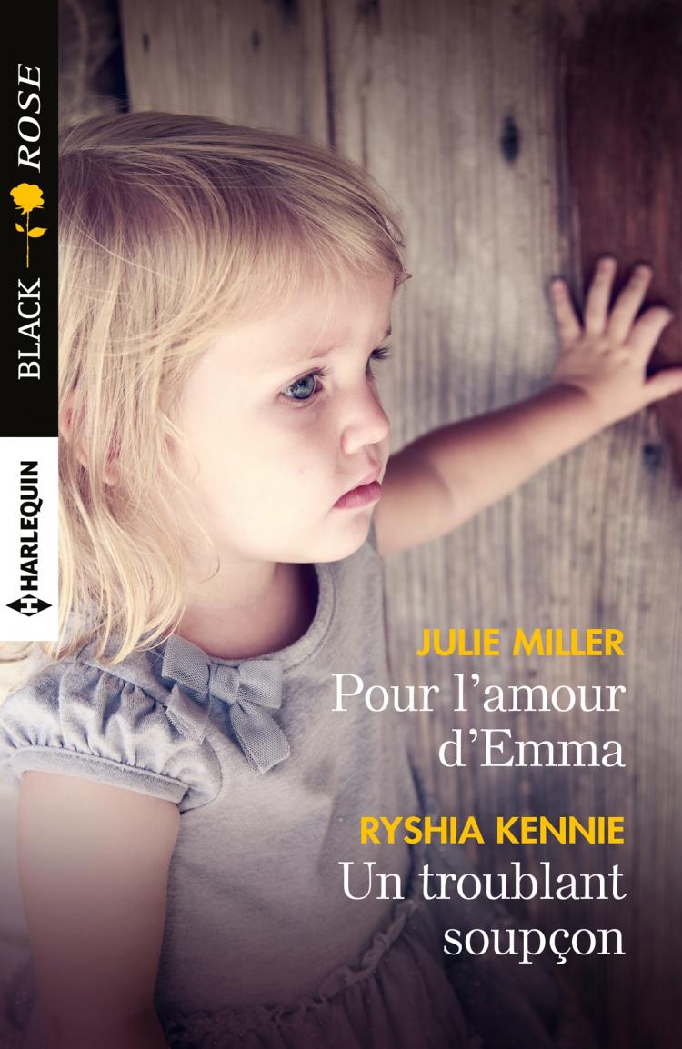 Pour l'amour d'Emma / Un troublant soupçon