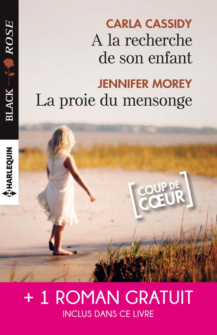 A la recherche de son enfant / La proie du mensonge + 1 roman GRATUIT