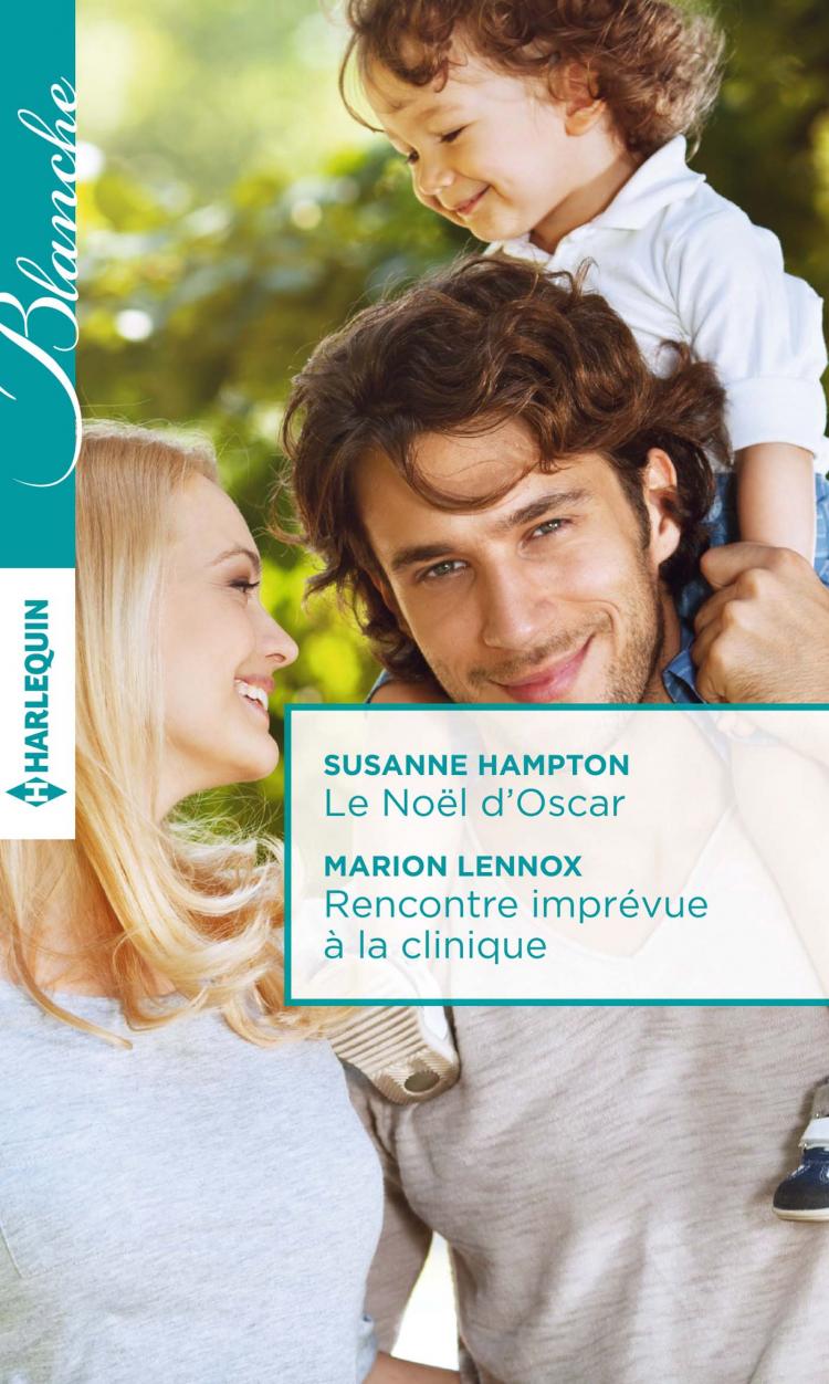 Le Noël d'Oscar / Rencontre imprévue à la clinique