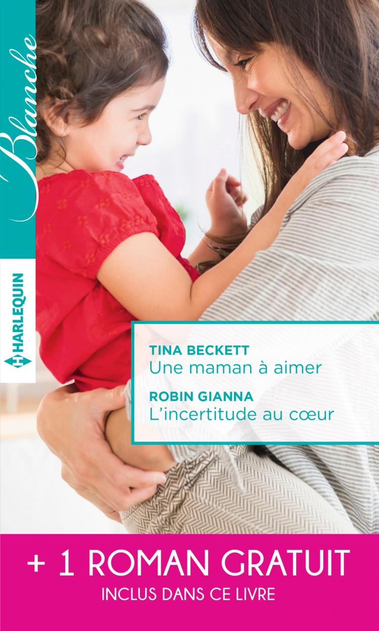 Une maman à aimer / L'incertitude au coeur + 1 roman GRATUIT