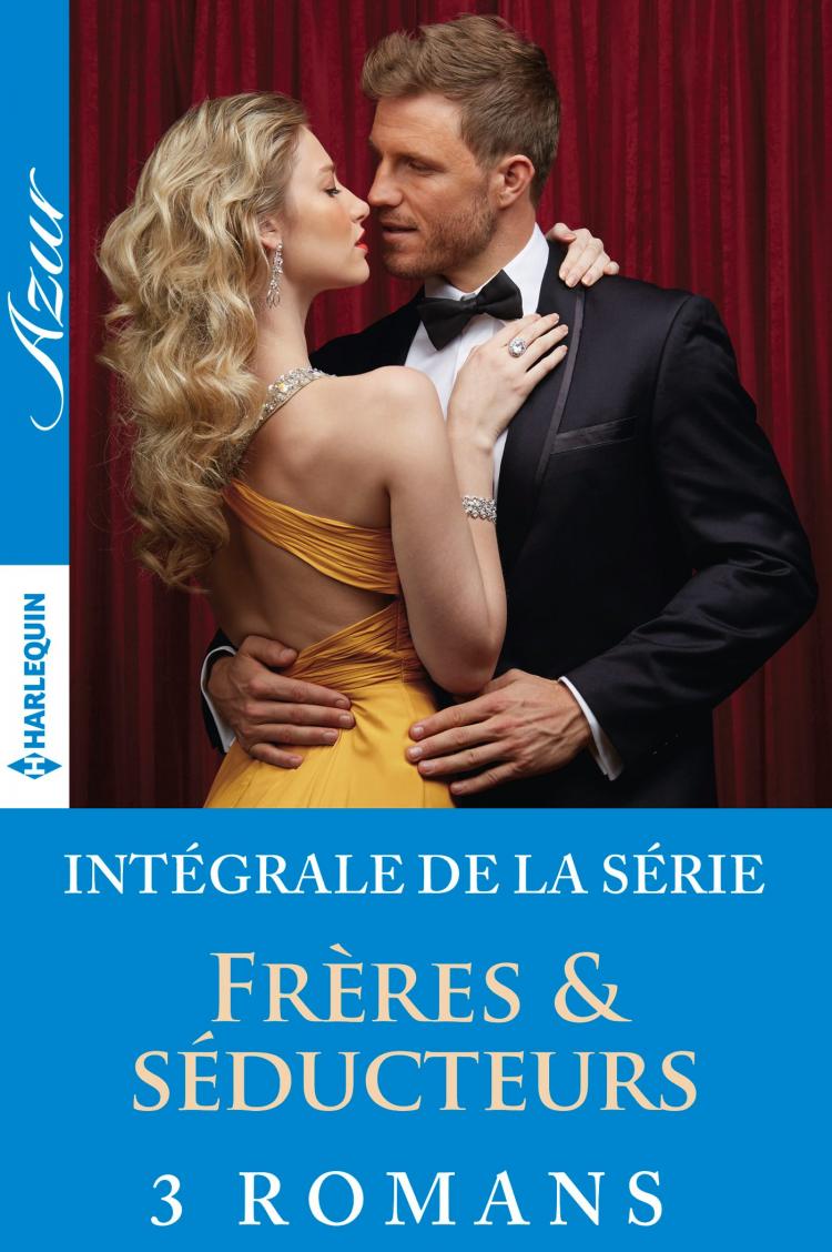 Série "Frères et séducteurs" : l'intégrale