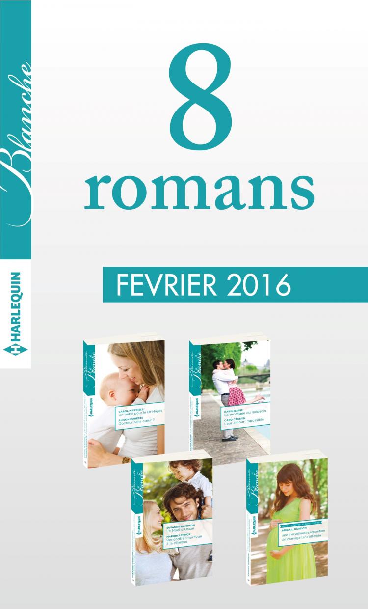 Pack mensuel Blanche : 8 romans (février 2016)
