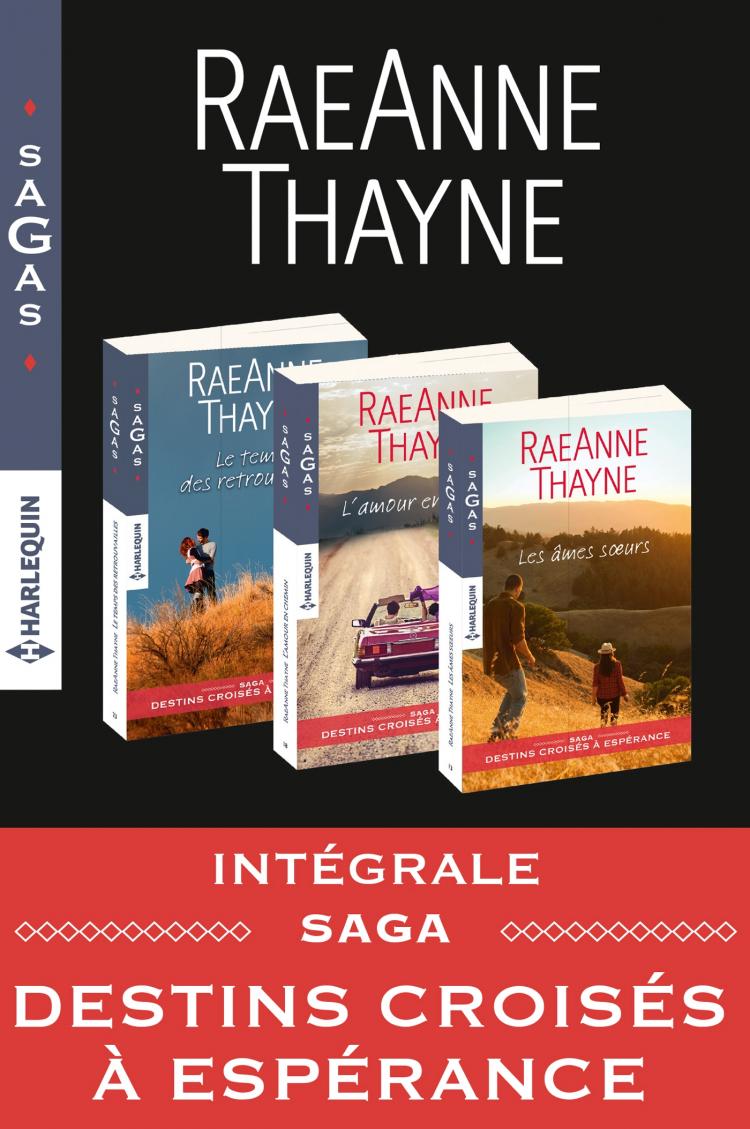 Intégrale série "Destins croisés à Espérance"