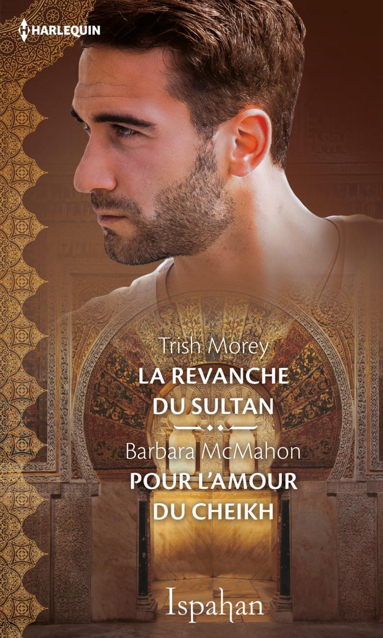 La revanche du sultan / Pour l'amour du cheikh