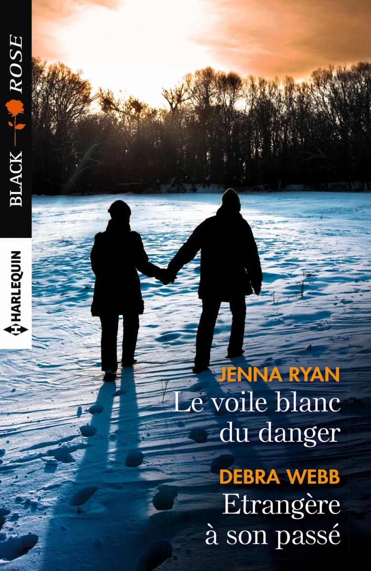 Le voile blanc du danger / Etrangère à son passé