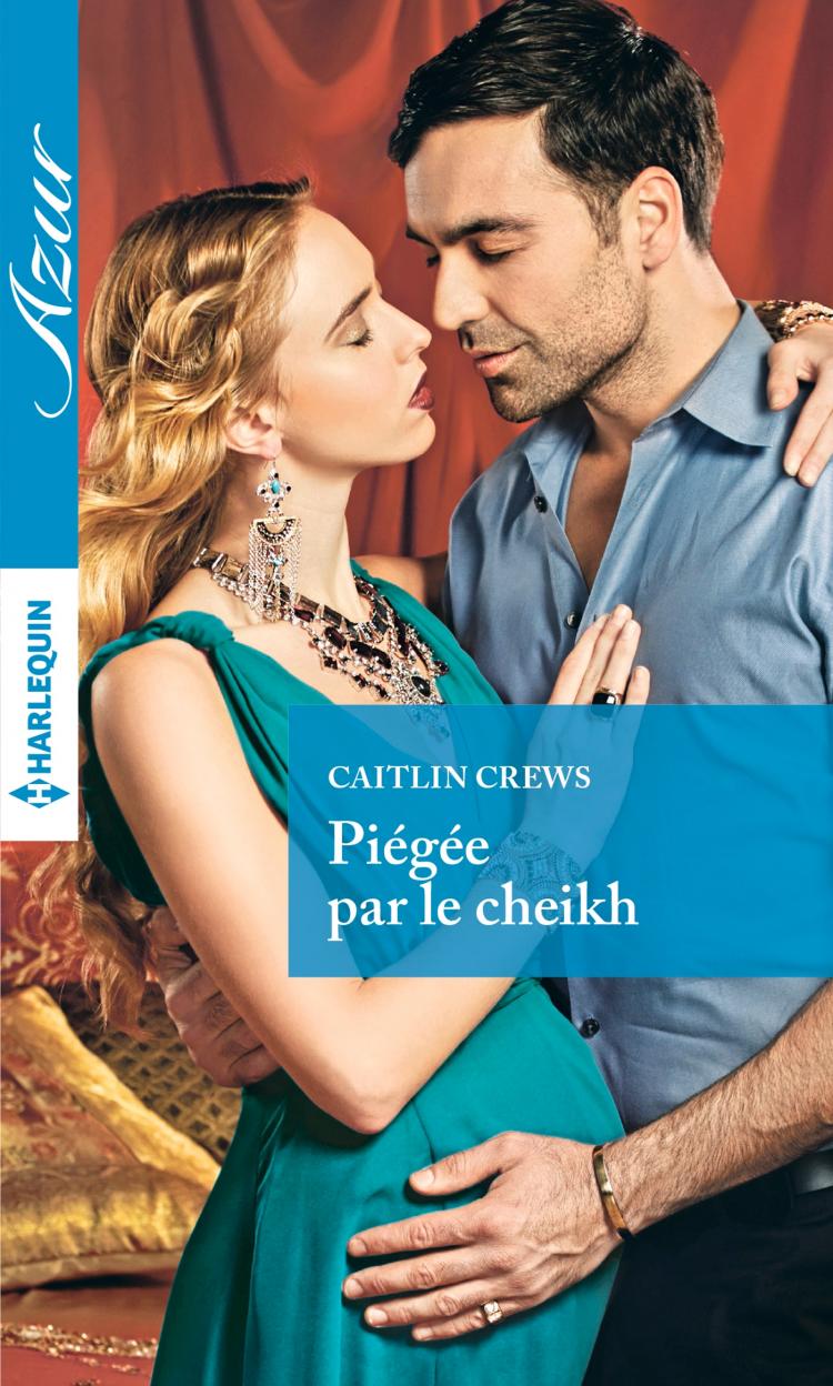 Piégée par le cheikh