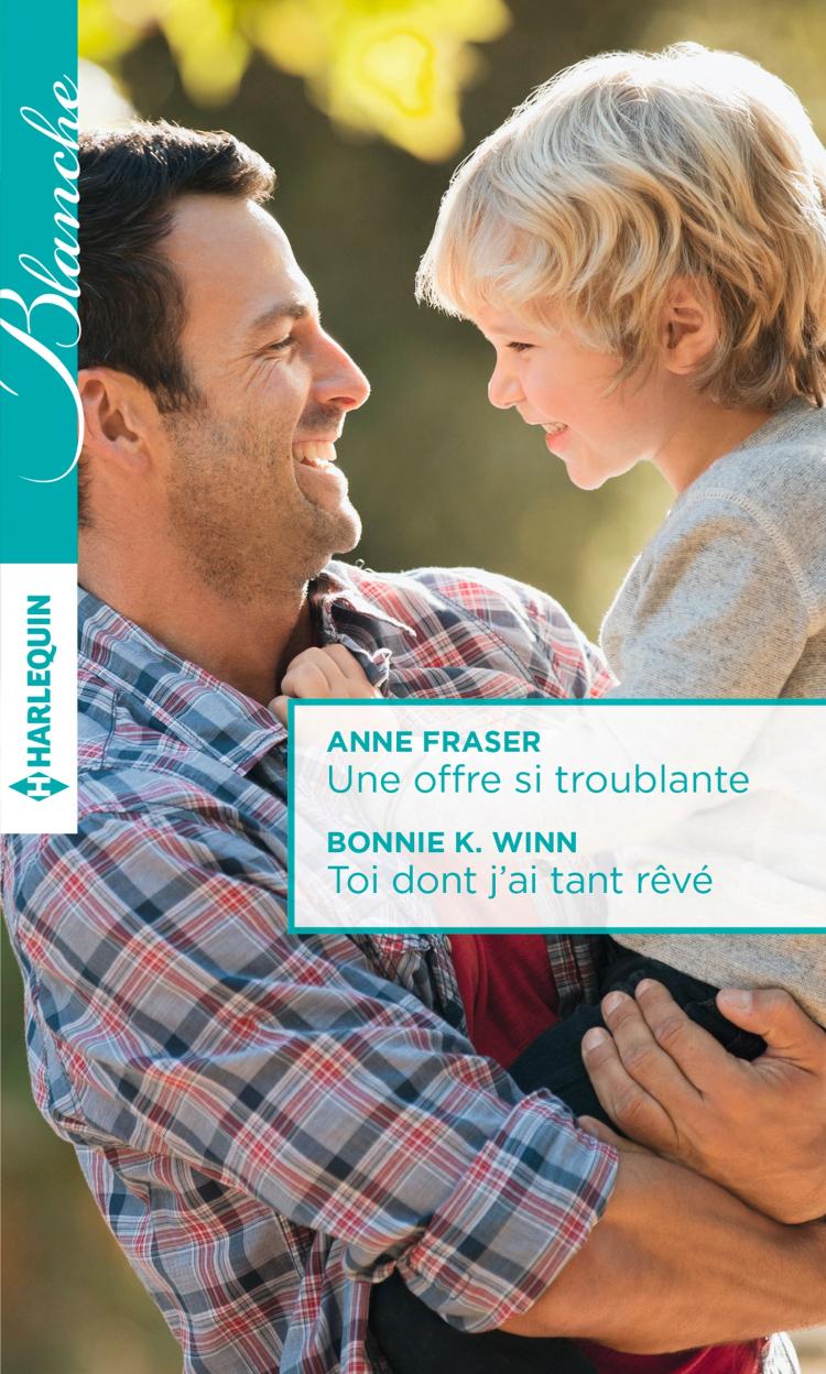 Une offre si troublante / Toi dont j'ai tant rêvé