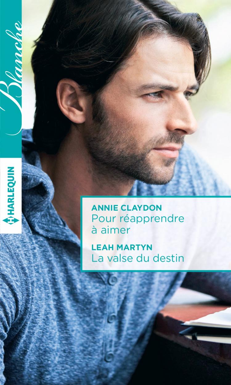 Pour réapprendre à aimer / La valse du destin