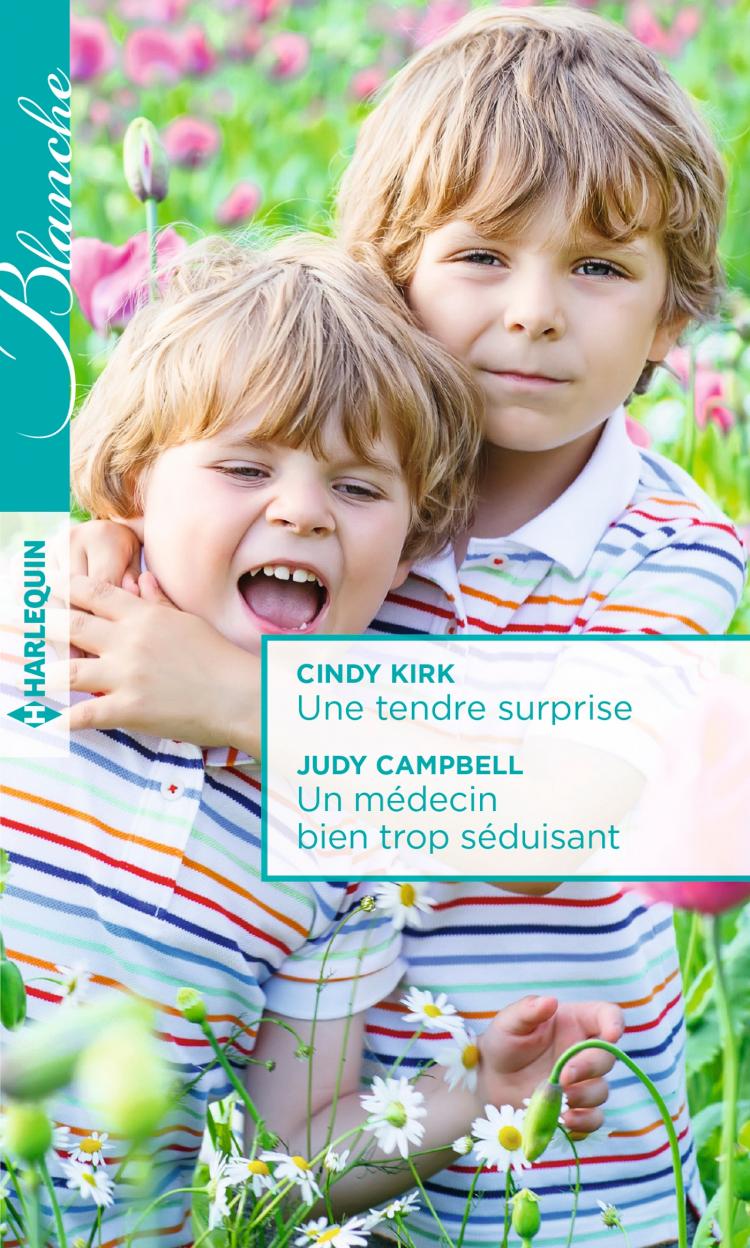 Une tendre surprise / Un médecin bien trop séduisant