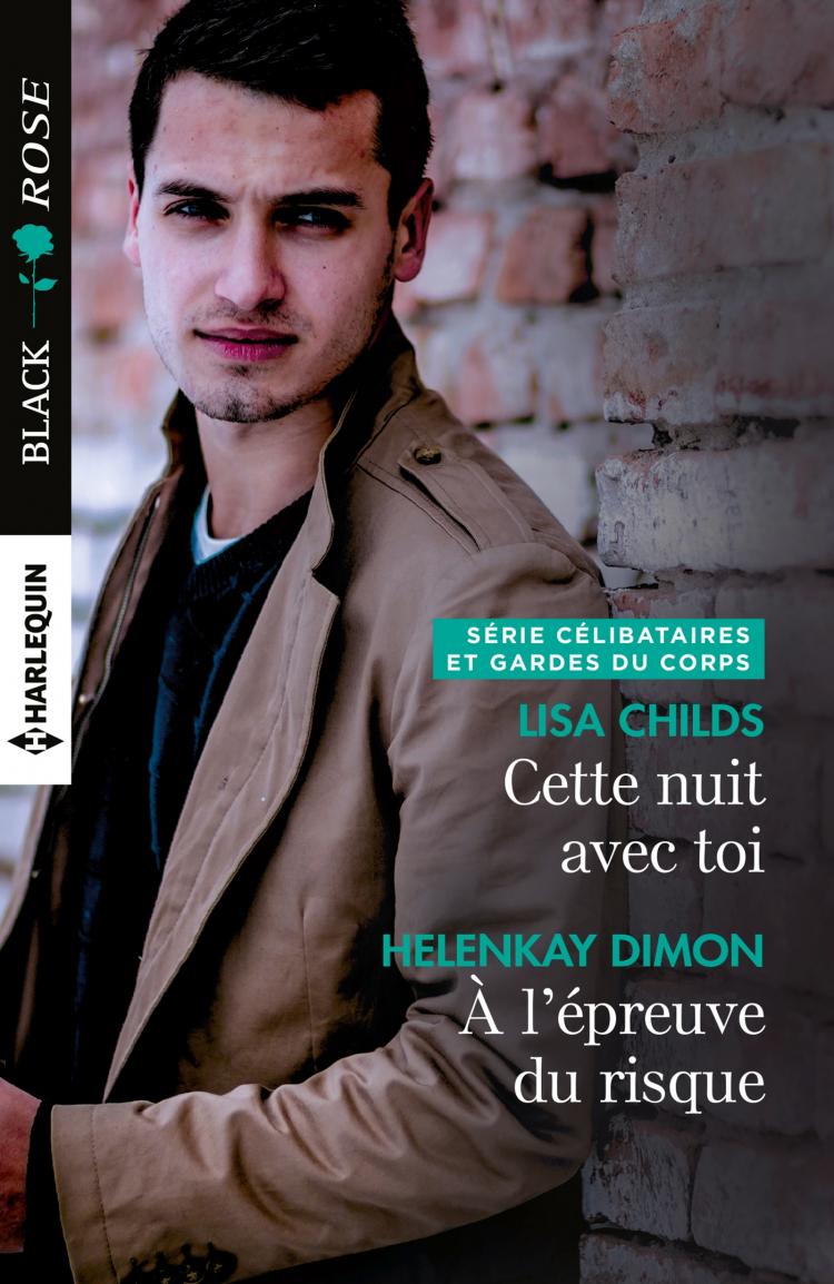 Cette nuit avec toi / A l'épreuve du risque