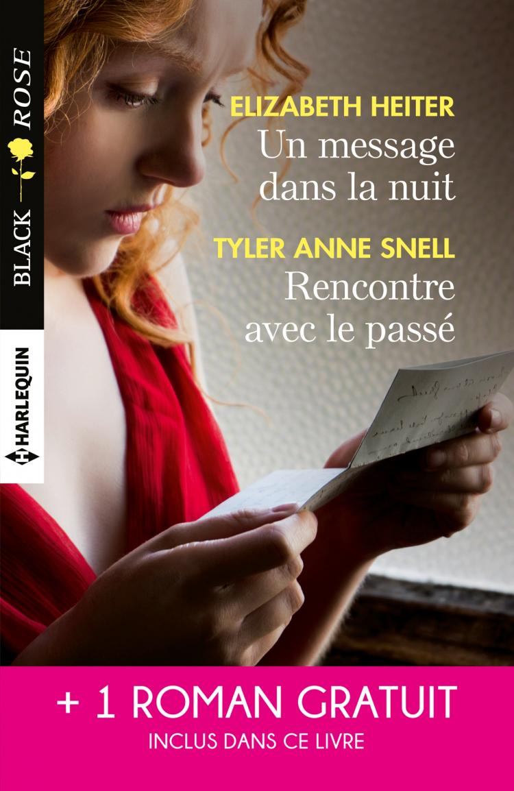 Un message dans la nuit / Rencontre avec le passé + 1 roman GRATUIT