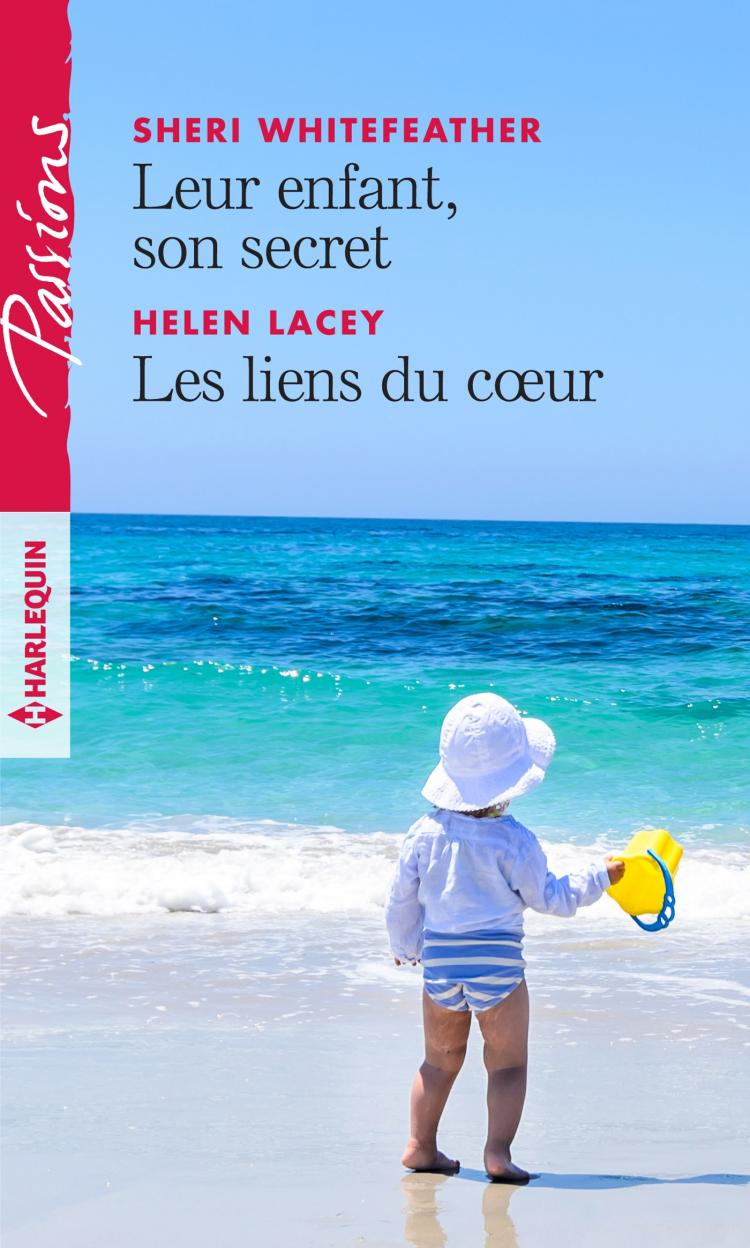 Leur enfant, son secret / Les liens du coeur