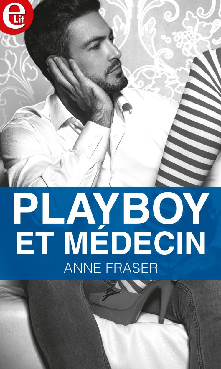 Play-boy et médecin