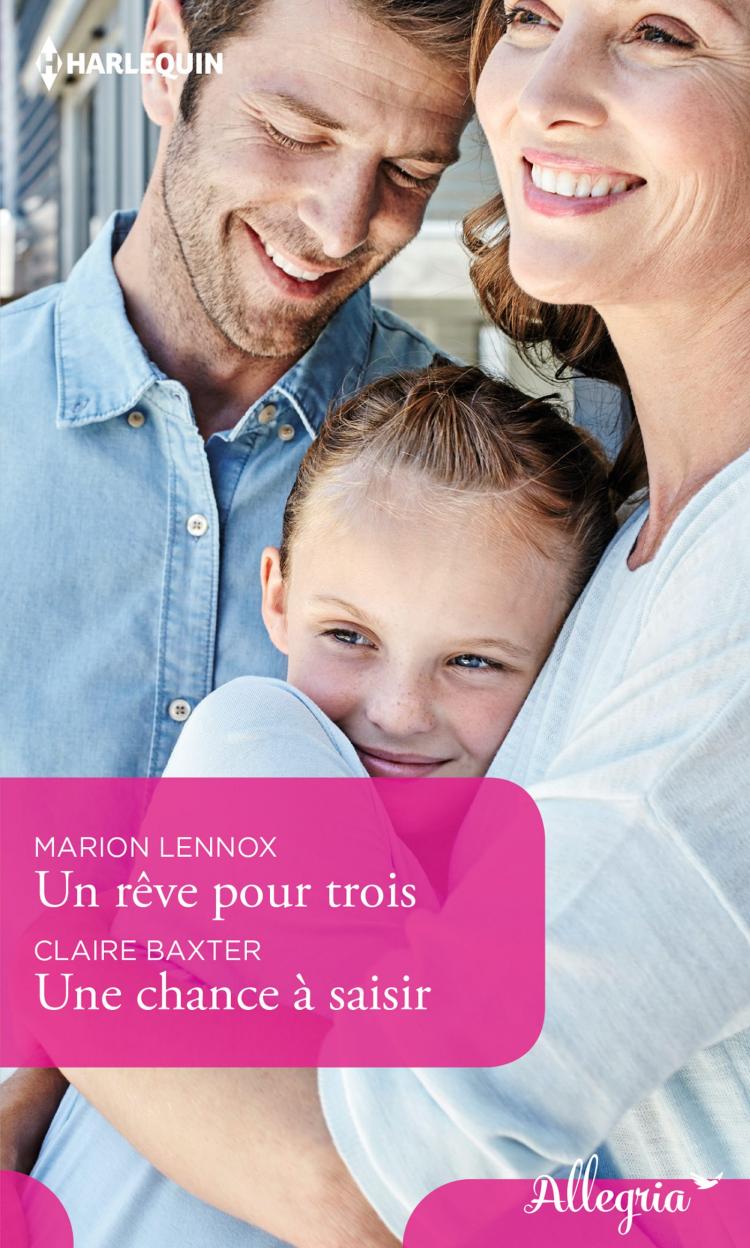 Un rêve pour trois / Une chance à saisir