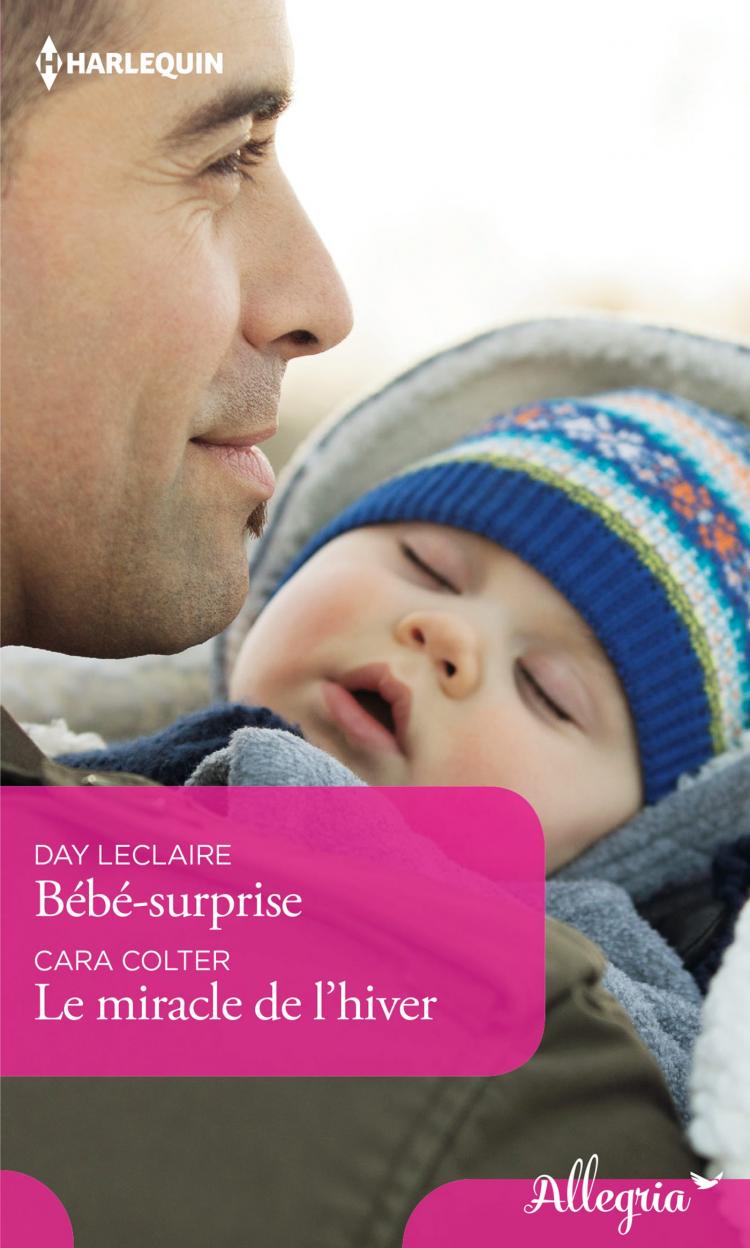 Bébé-surprise / Le miracle de l'hiver