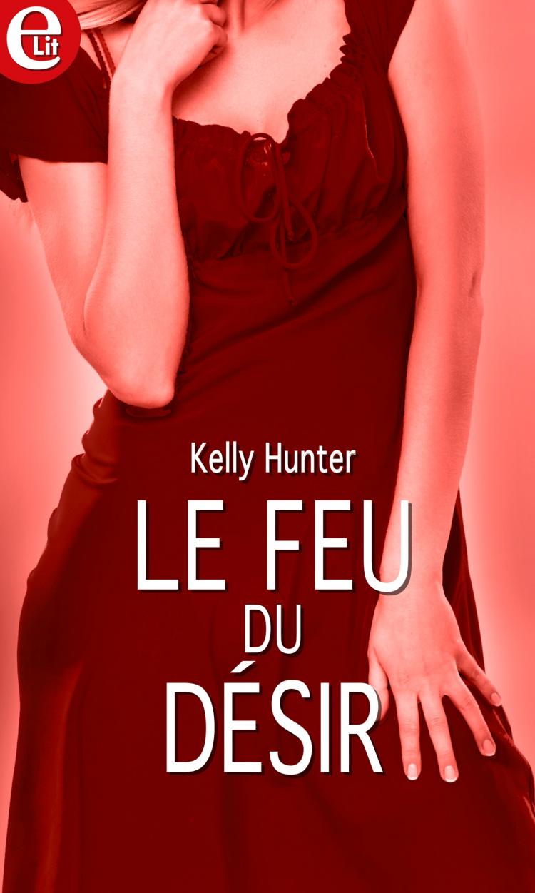 Le feu du désir